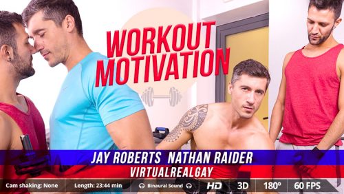 Workout Motivation – VirtualRealGay